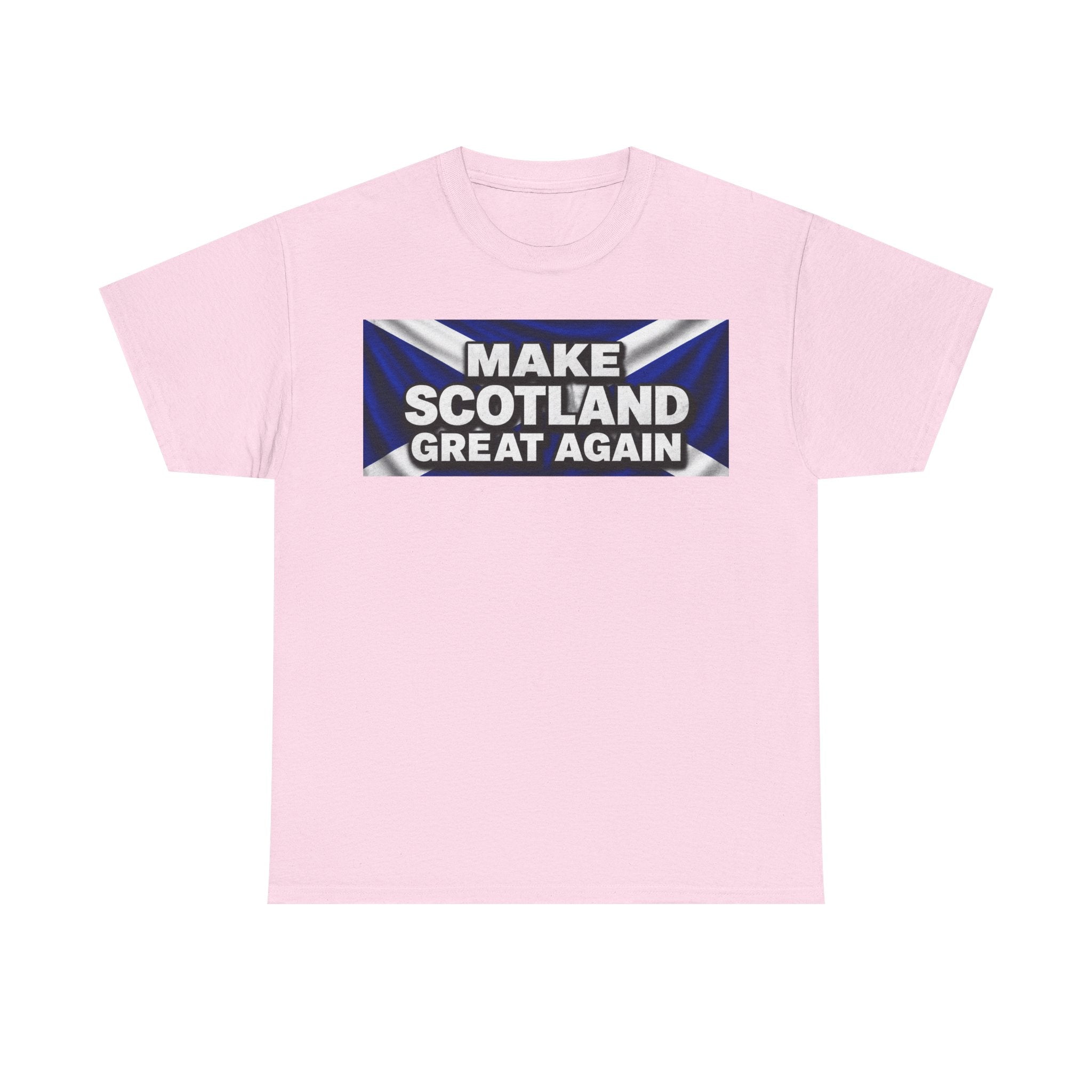 Make Scotland Great Again T‑Shirt — Scottish Flag Slogan Tee