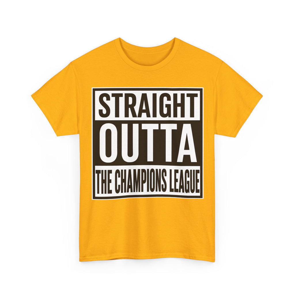 Straight Outta The Champions League T-Shirt