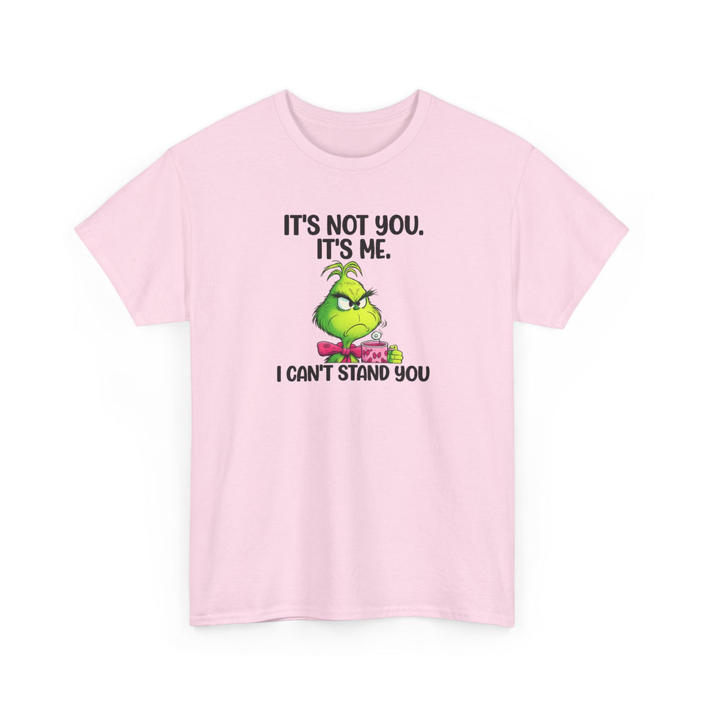Grumpy Grinch Tee – "It's Not You. It's Me. I Can't Stand You" Christmas Shirt
