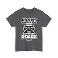 Roads? Where We’re Going We Don’t Need Roads Cotton T-Shirt