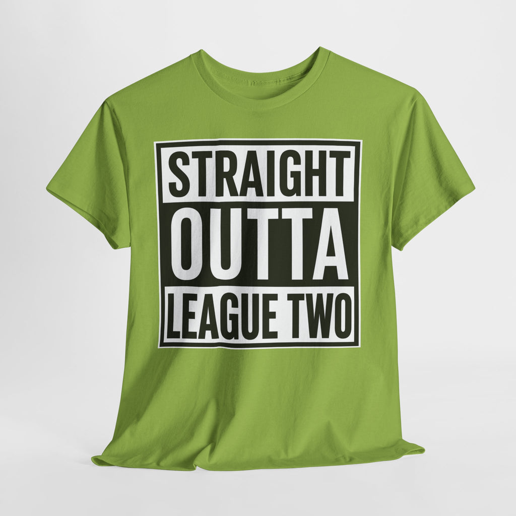 Straight Outta League Two T-Shirt — Football Fan Shirt