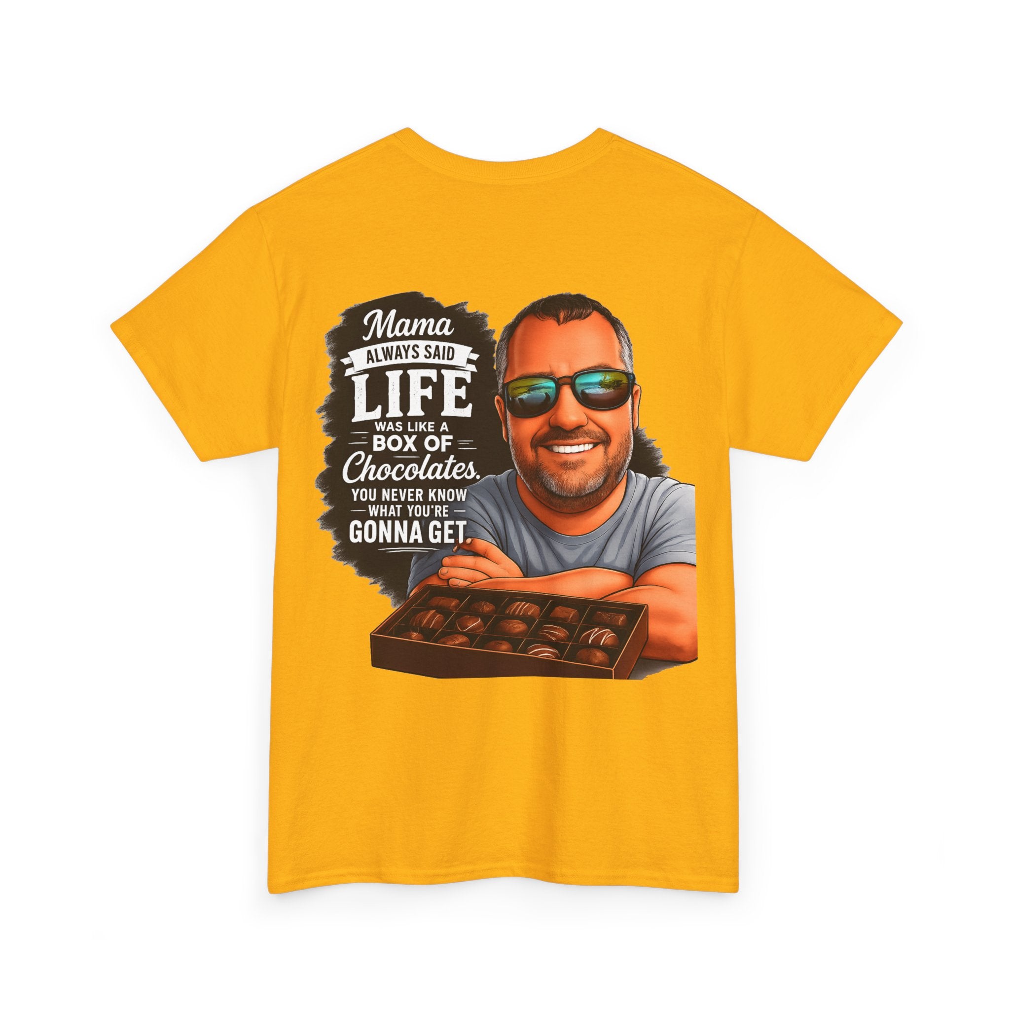 T-Shirt — "Mama Always Said Life Is Like A Box Of Chocolates" Graphic Tee (Funny Retro Portrait)