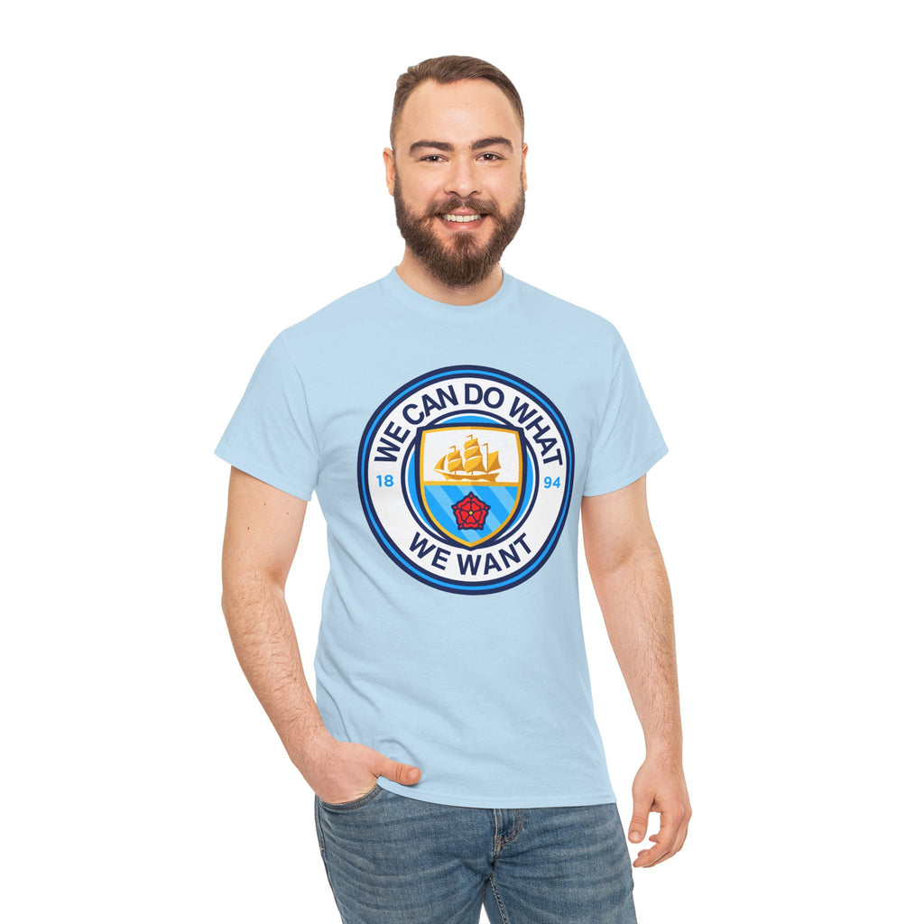 We Can Do What We Want Manchester  City Graphic Cotton T-Shirt