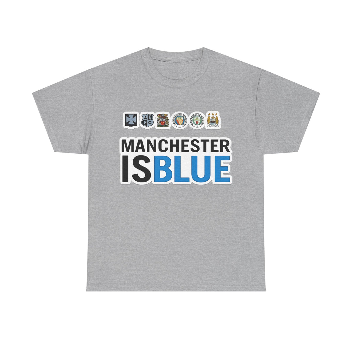 Manchester Is Blue Tee — Manchester City Supporter T-Shirt