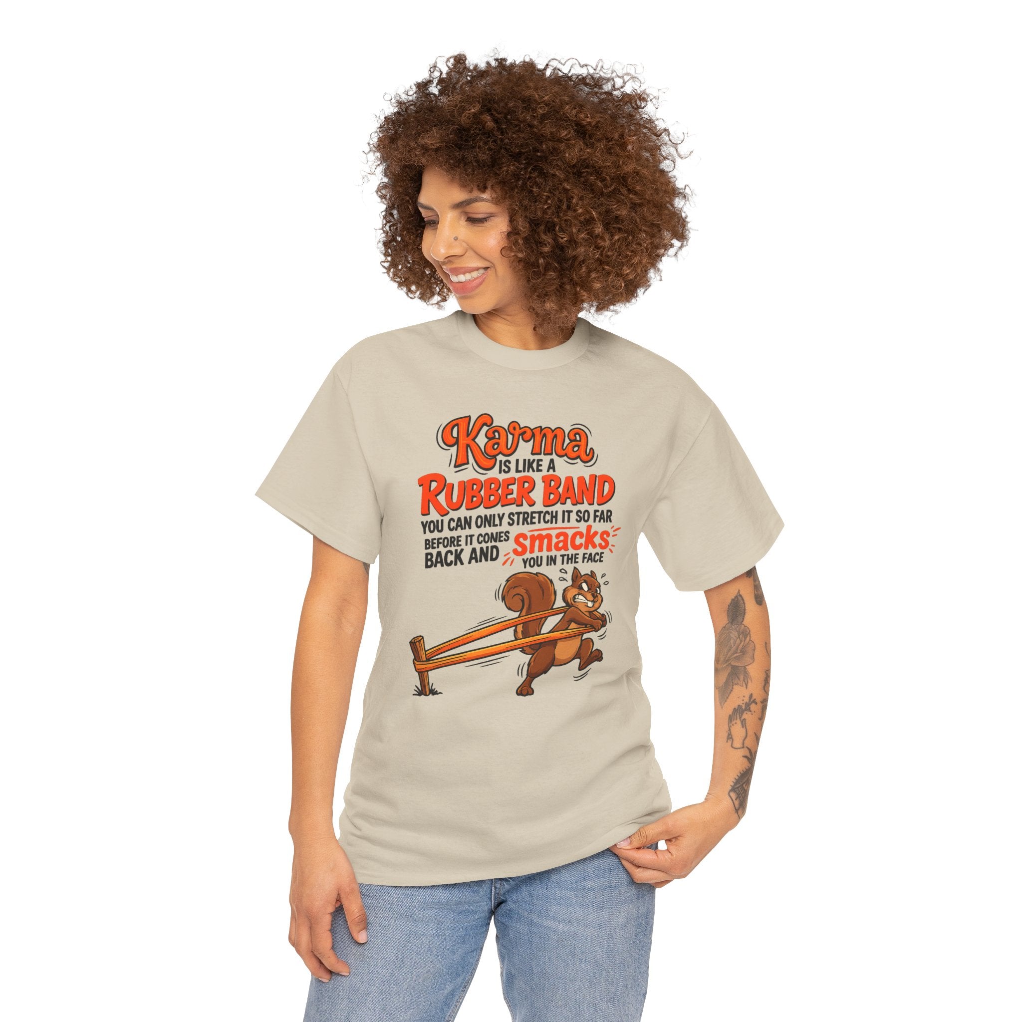 Karma Is Like a Rubber Band Graphic Tee — Funny Squirrel Karma T-Shirt