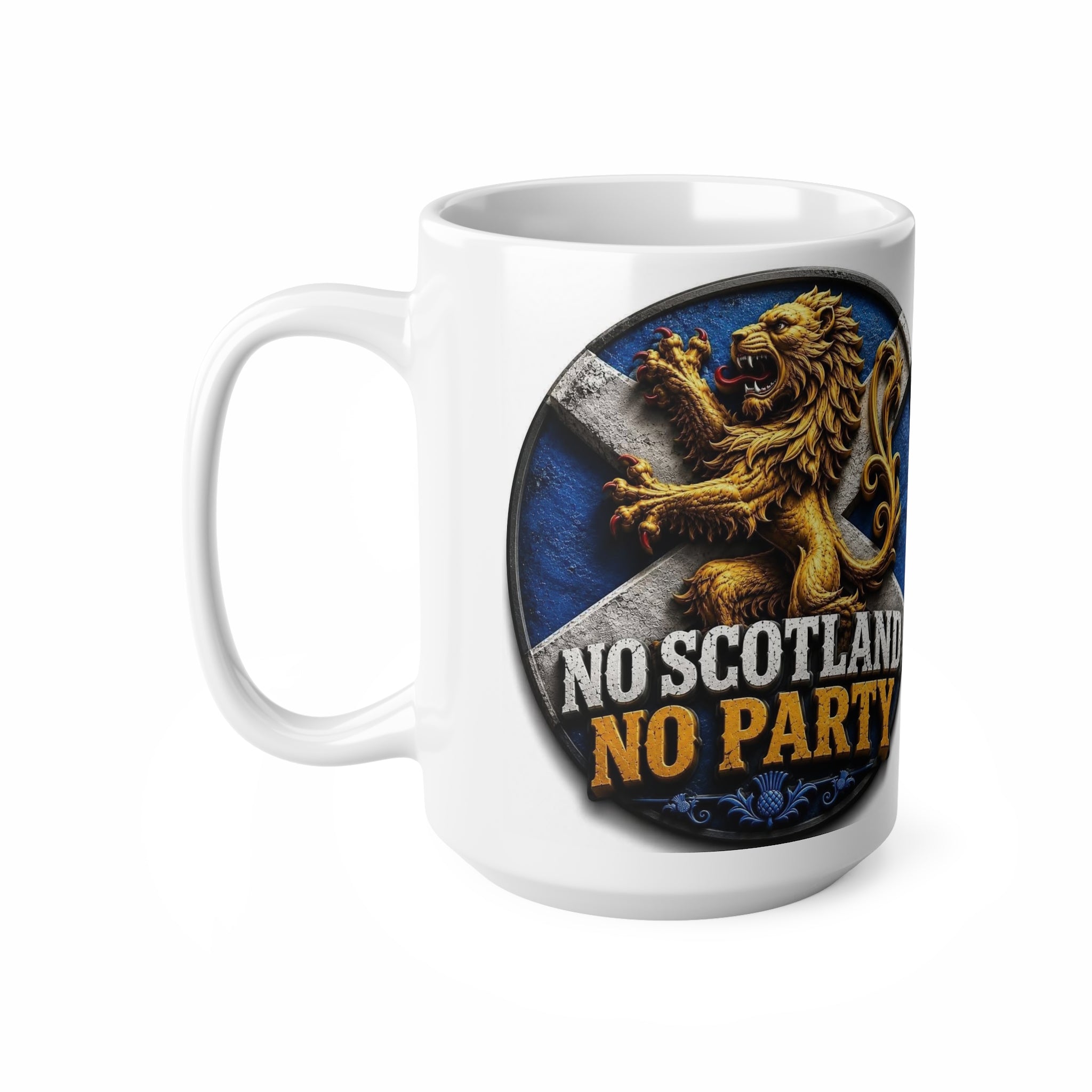 No Scotland No Party Ceramic Coffee Mug — Scottish Lion Crest 11oz & 15oz