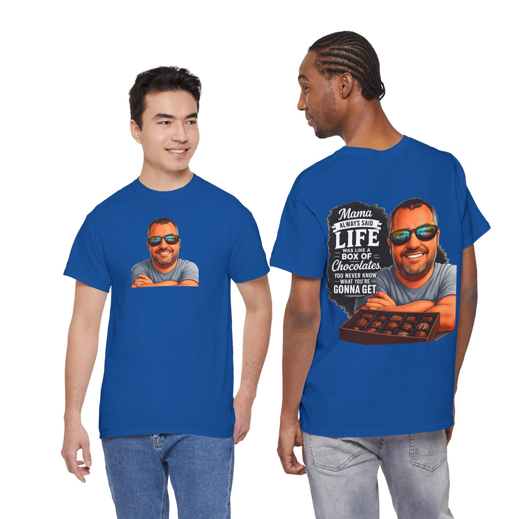 T-Shirt — "Mama Always Said Life Is Like A Box Of Chocolates" Graphic Tee (Funny Retro Portrait)