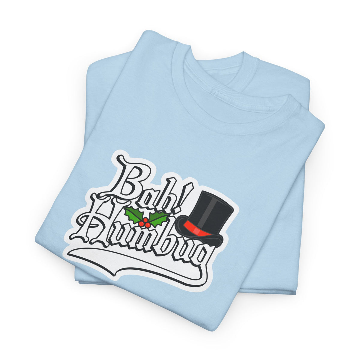 Bah Humbug Christmas Graphic Cotton T-Shirt / Tee