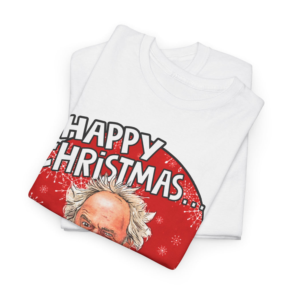 Funny Christmas Tee — “Happy Christmas… Now Feck Off!” Holiday Graphic T-Shirt
