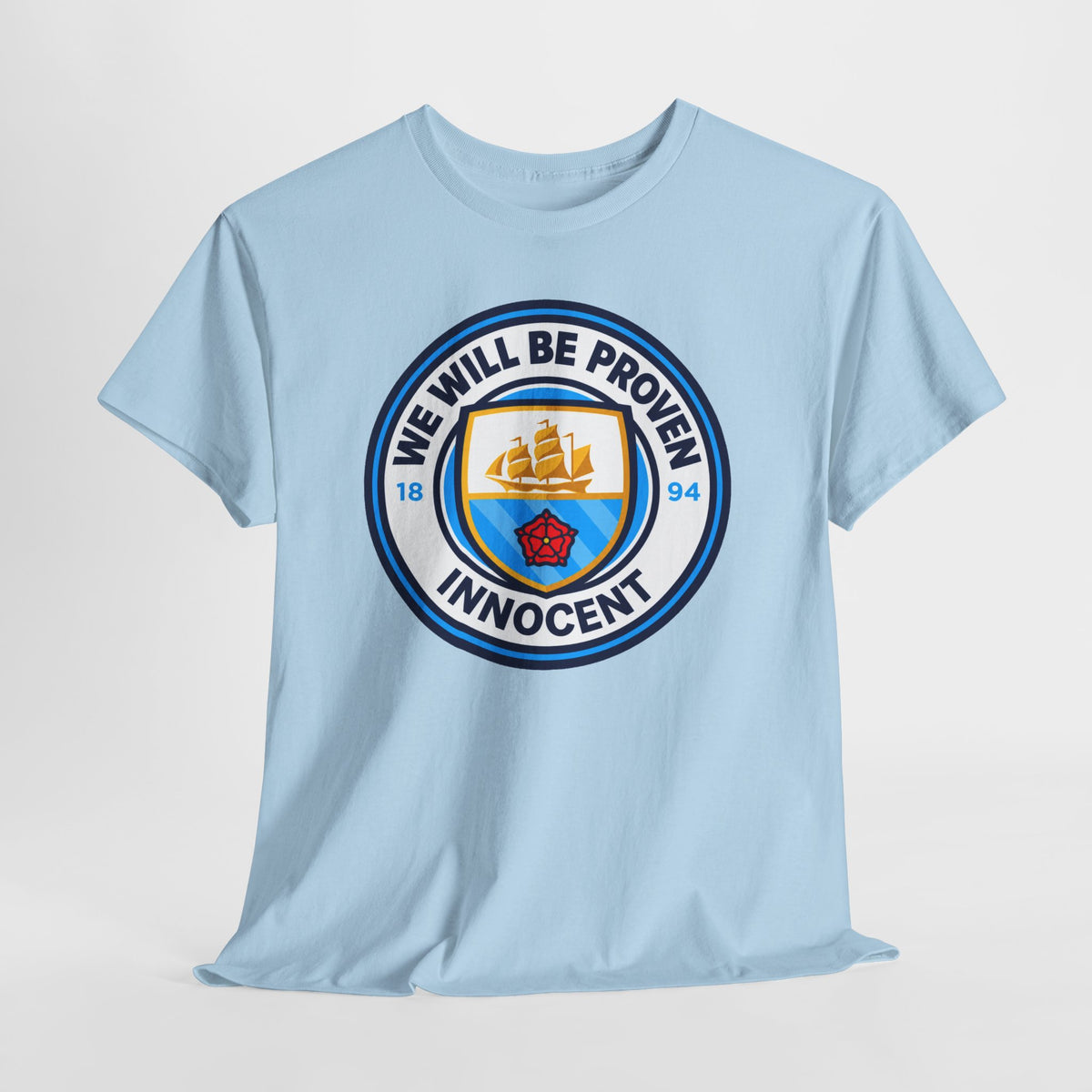 “We Will Be Proven Innocent” Justice Manchester City Cotton T-Shirt