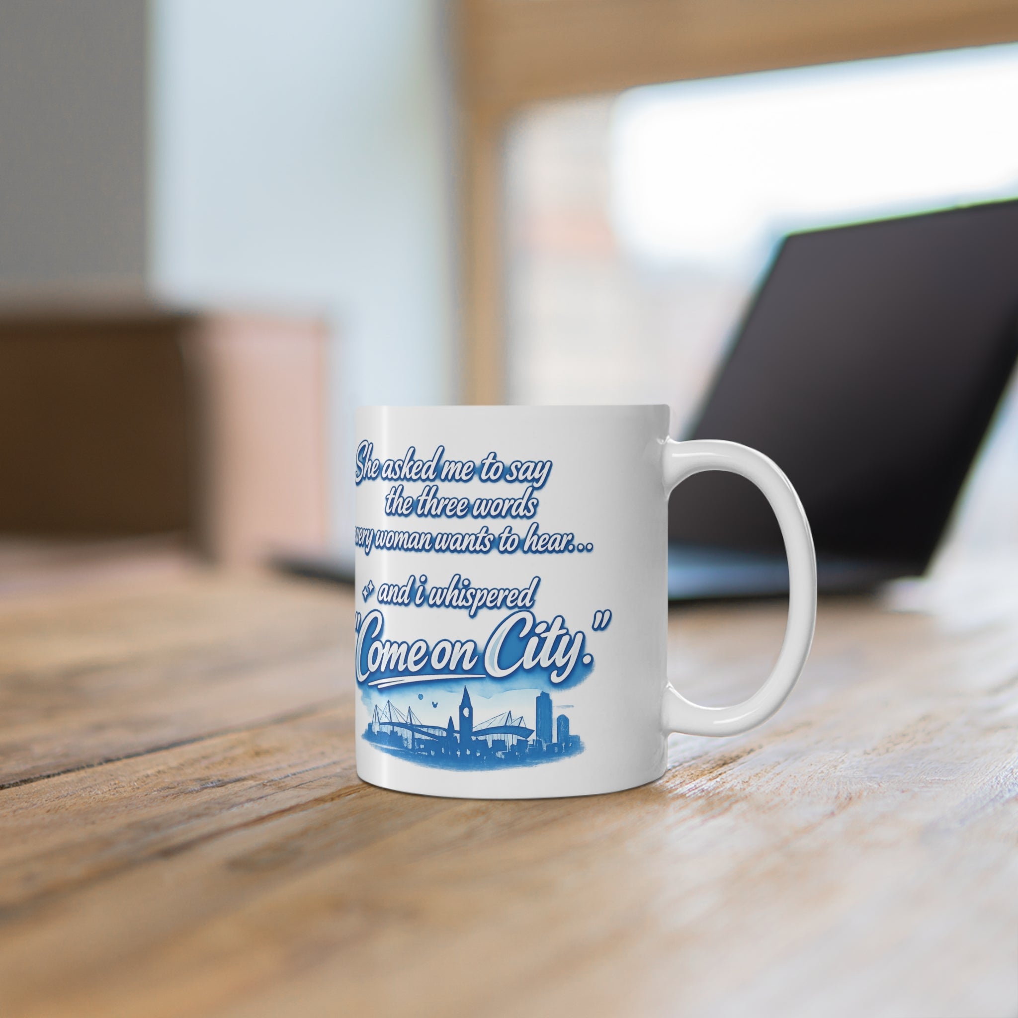 Come On City Coffee Mug — Funny City Love Ceramic Mug (11oz & 15oz)
