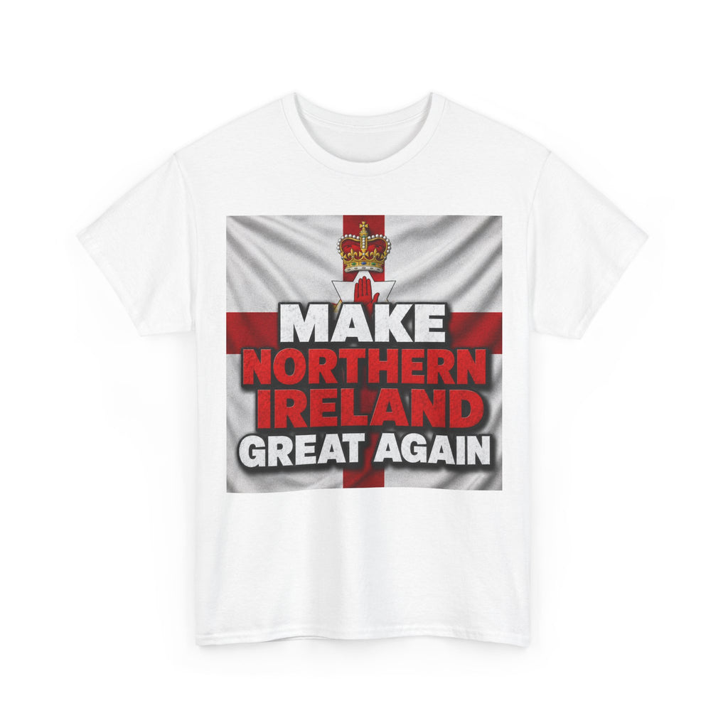 Make Northern Ireland Great Again T‑Shirt