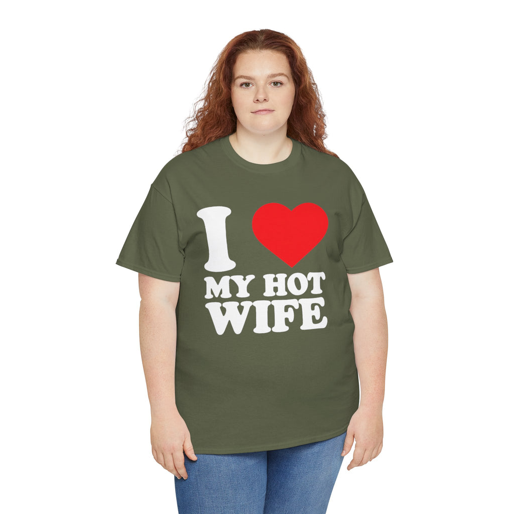 I  My Hot Wife T-Shirt - Funny Couples Tee, Romantic Gift for Husband or Wife