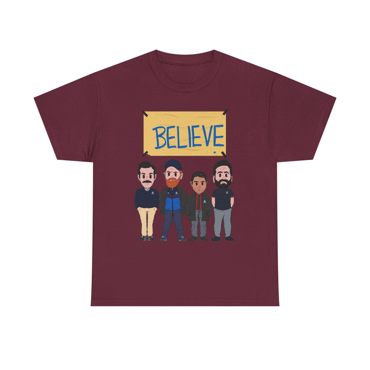 Ted Lasso Inspired Believe Cartoon Band Cotton T-Shirt