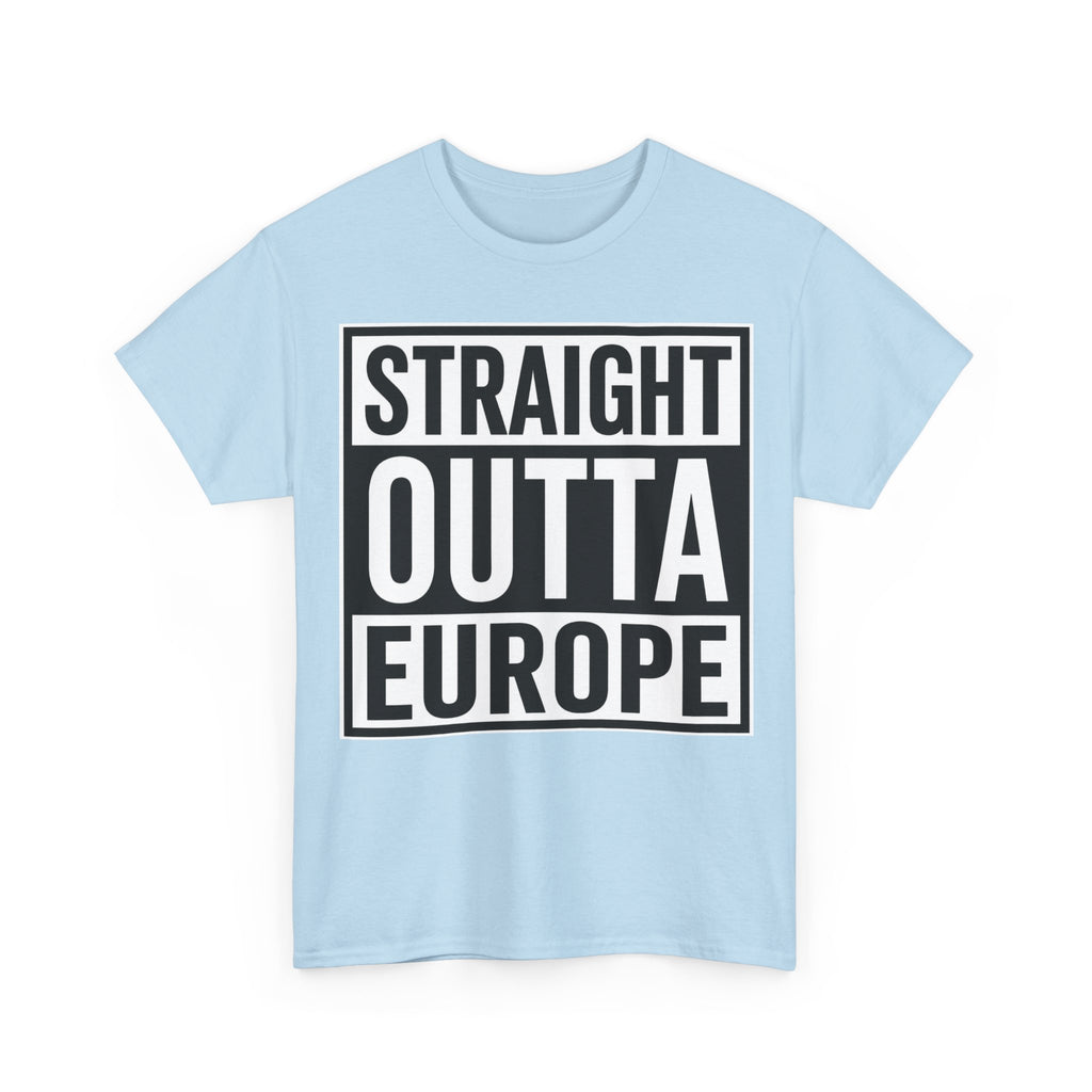 Straight Outta Europe T-Shirt — Bold Black Box Graphic Tee