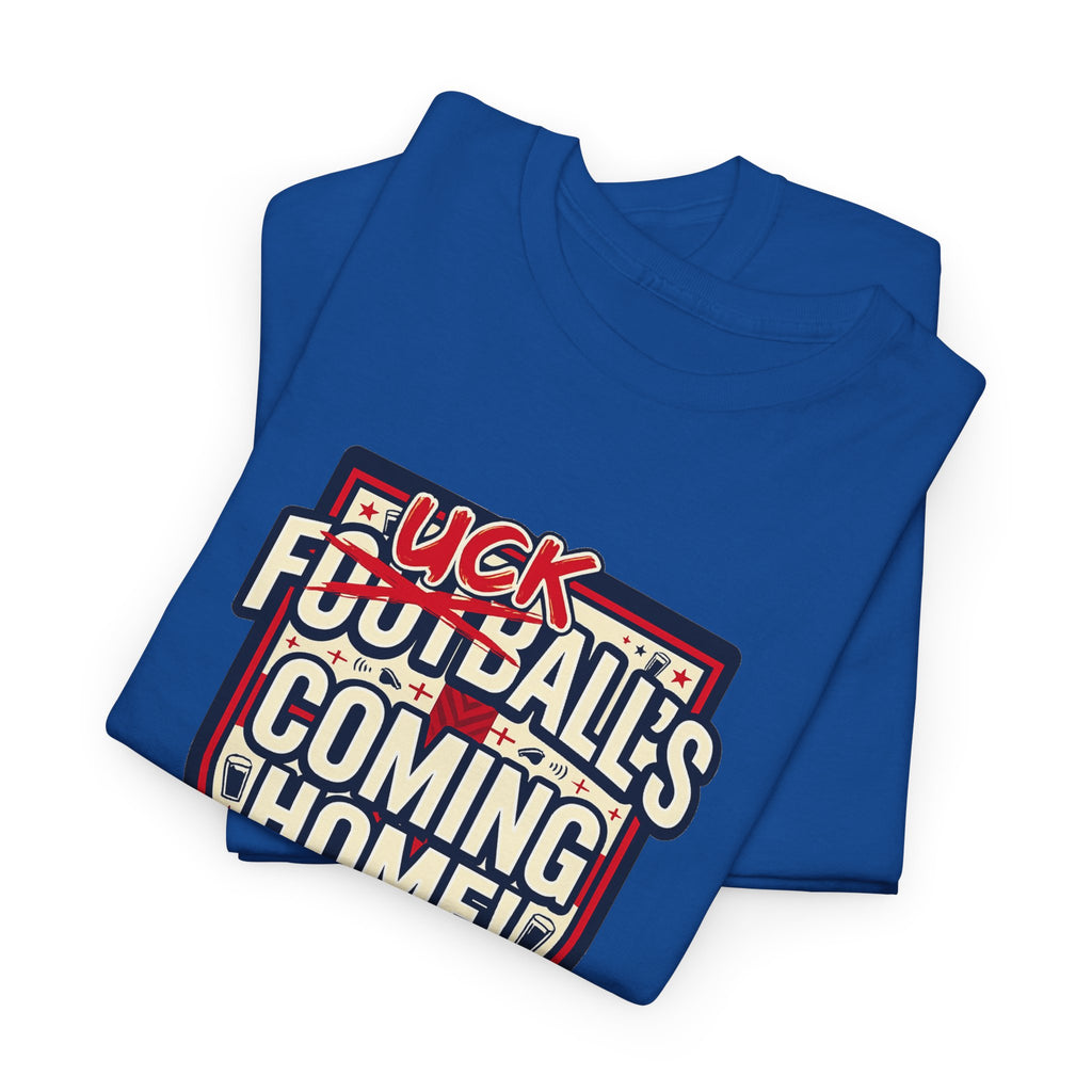 Provocative 'F*ck All's Football's Coming Home' Graphic Tee