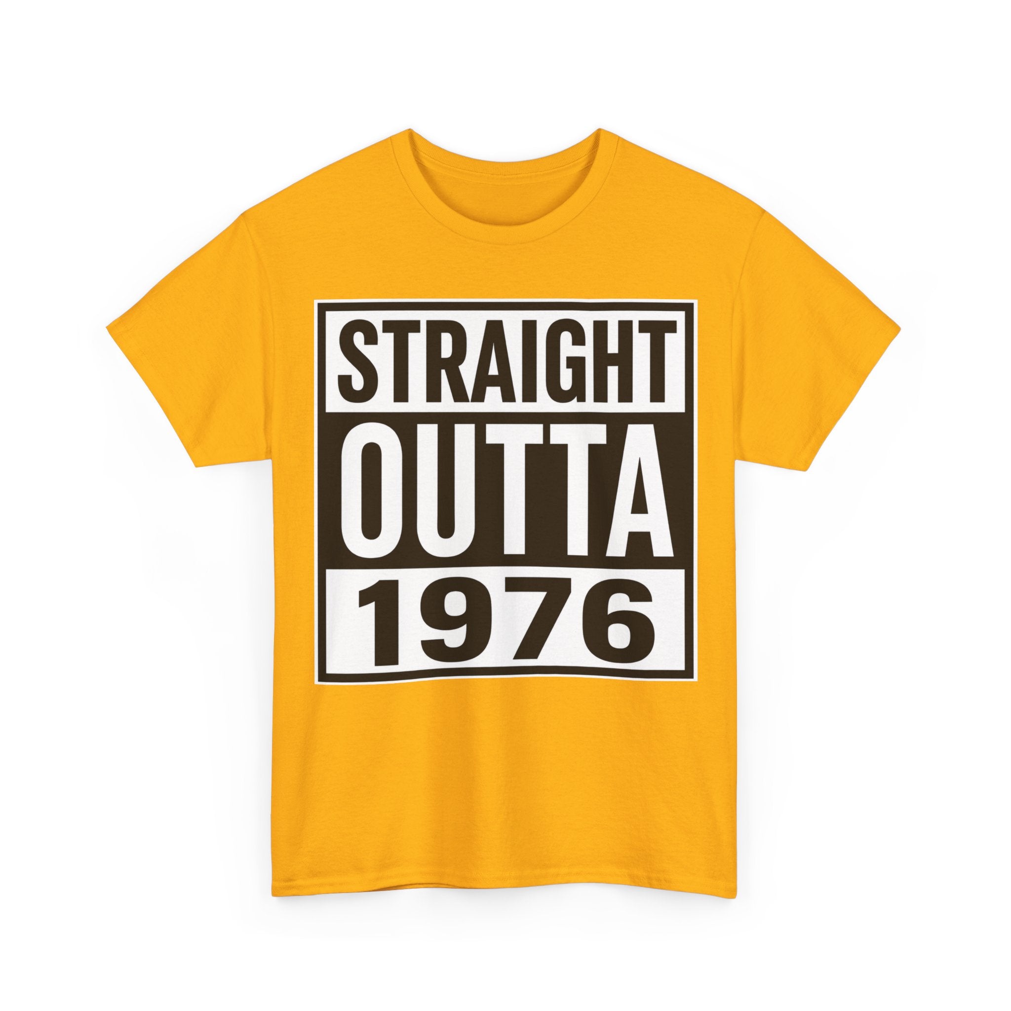 Straight Outta 1976 T-Shirt — Retro 1976 Birthday Tee