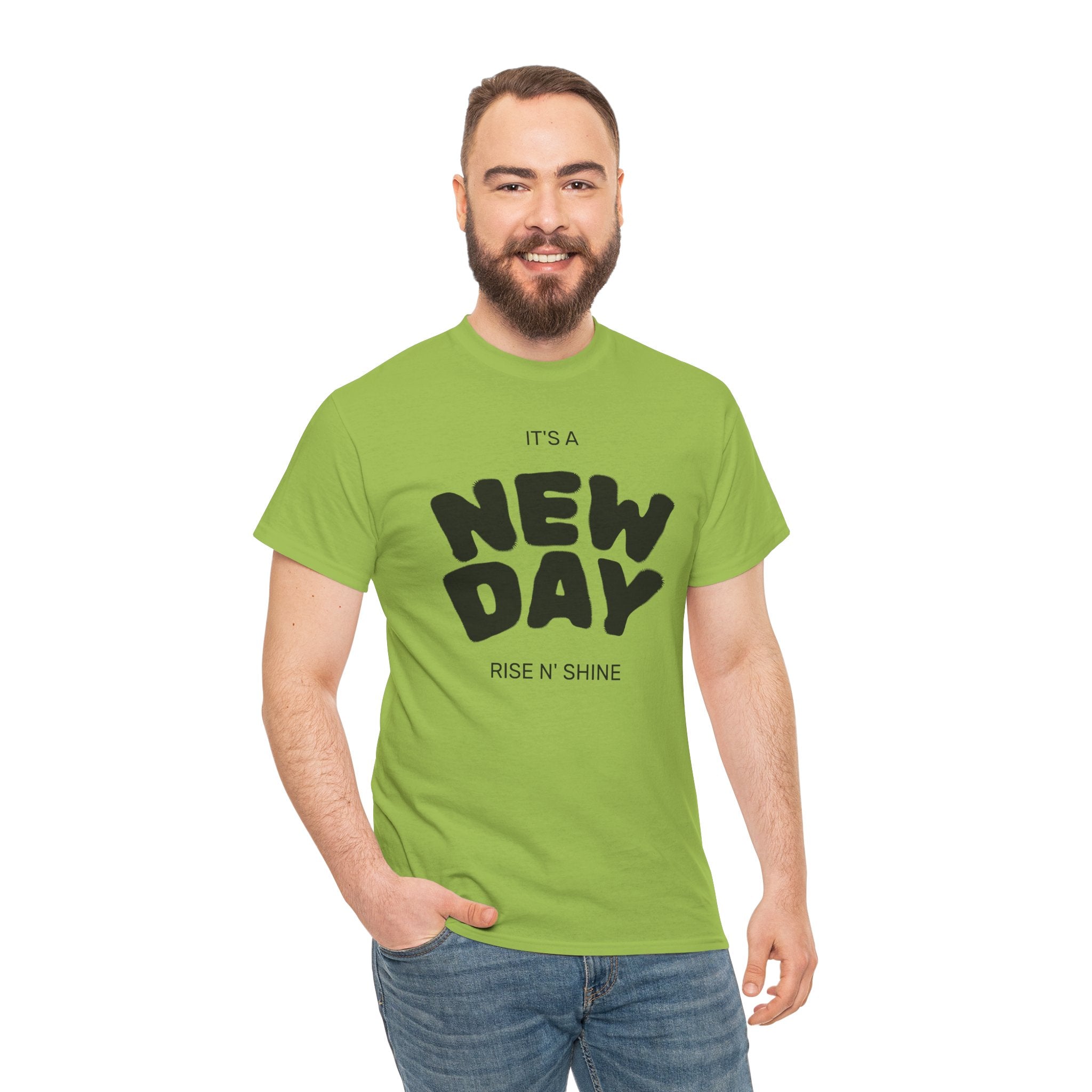 New Day Tee — "It’s a New Day, Rise N’ Shine" Positive Graphic T-Shirt