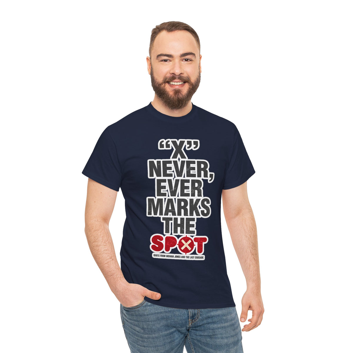 Indiana Jones Inspired T-Shirt — "X" Never, Ever Marks the Spot Pirate Map Humor Tee