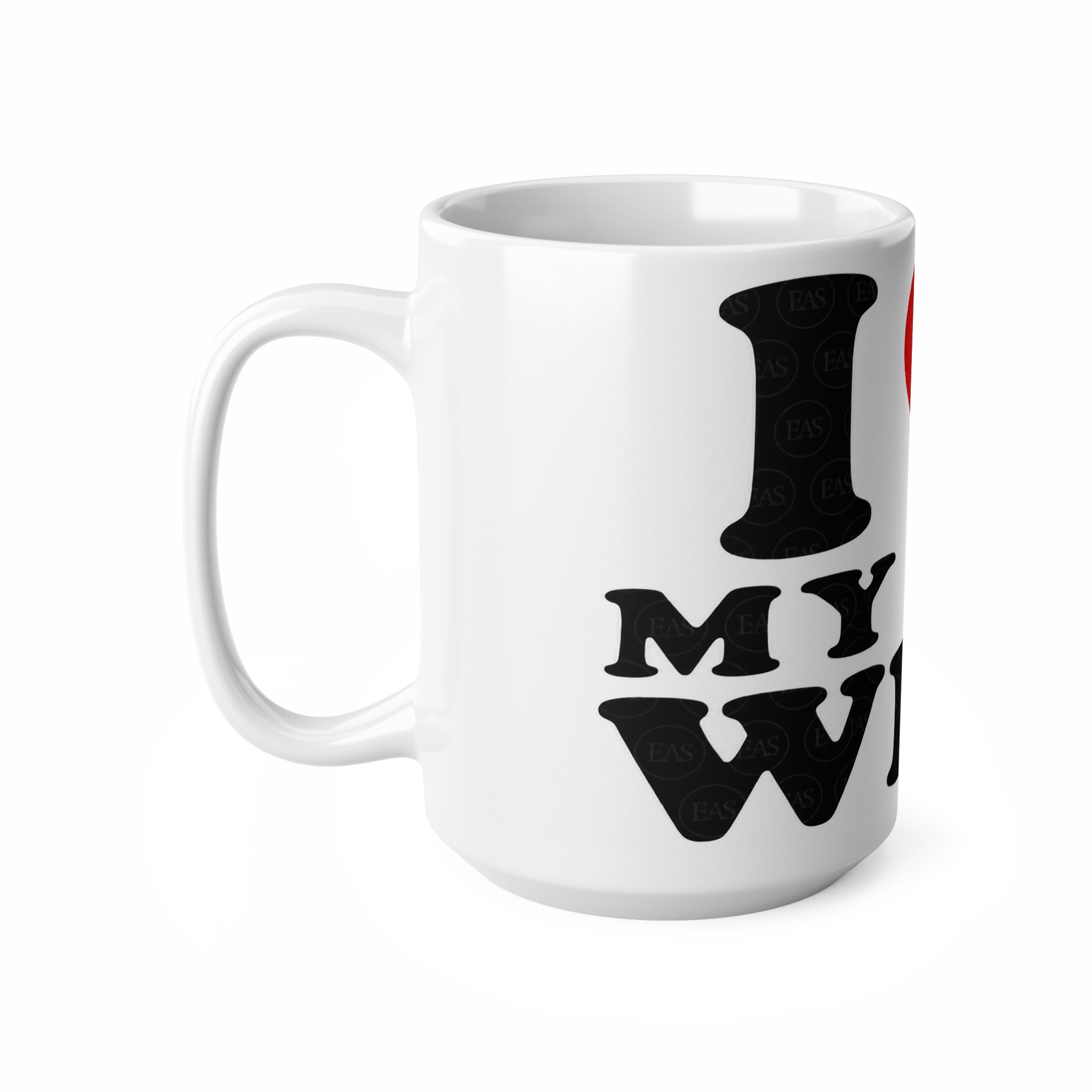 I  My Hot Wifey Ceramic Coffee Mug — 11oz & 15oz Romantic Gift