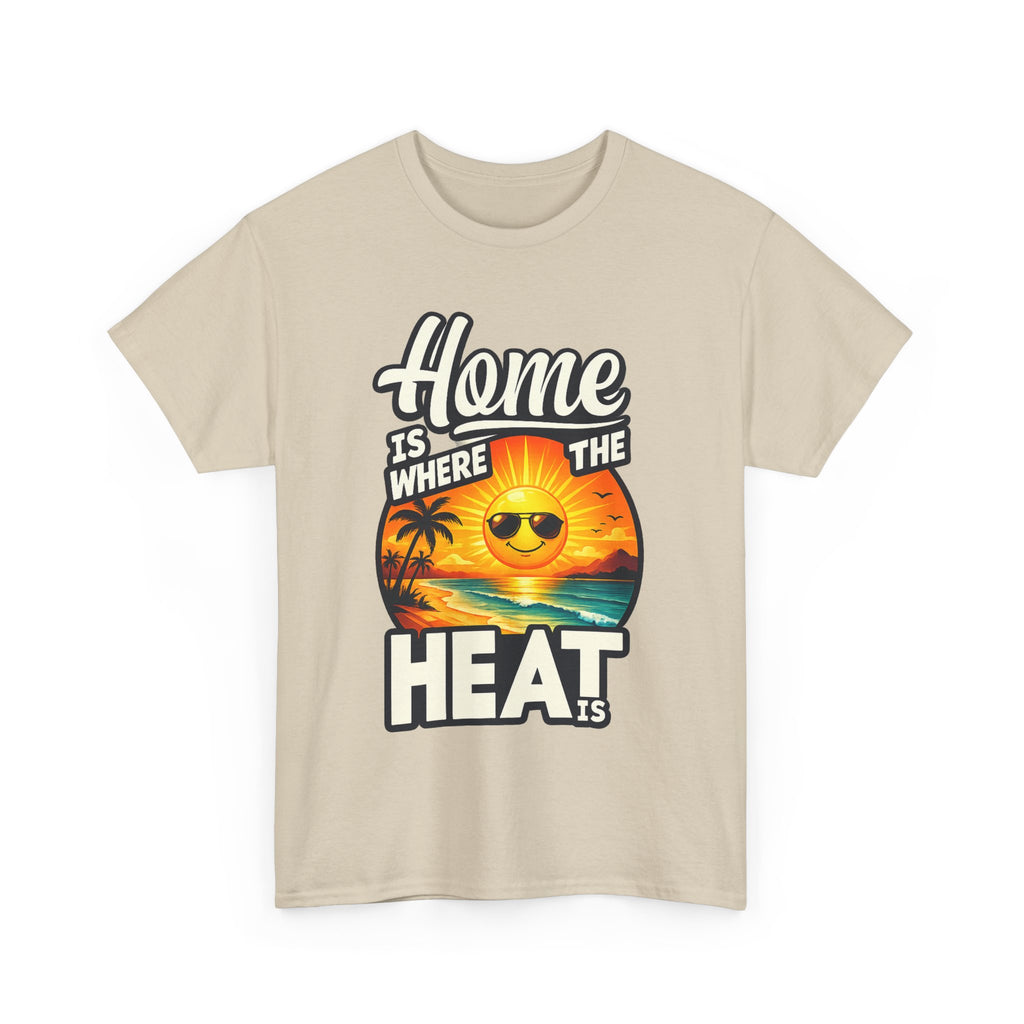 Home Is Where The Heat Is T-Shirt — Retro Beach Sunset Tee