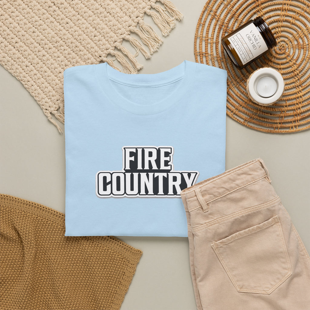 Fire Country Cotton T-Shirt — Bold Graphic Tee