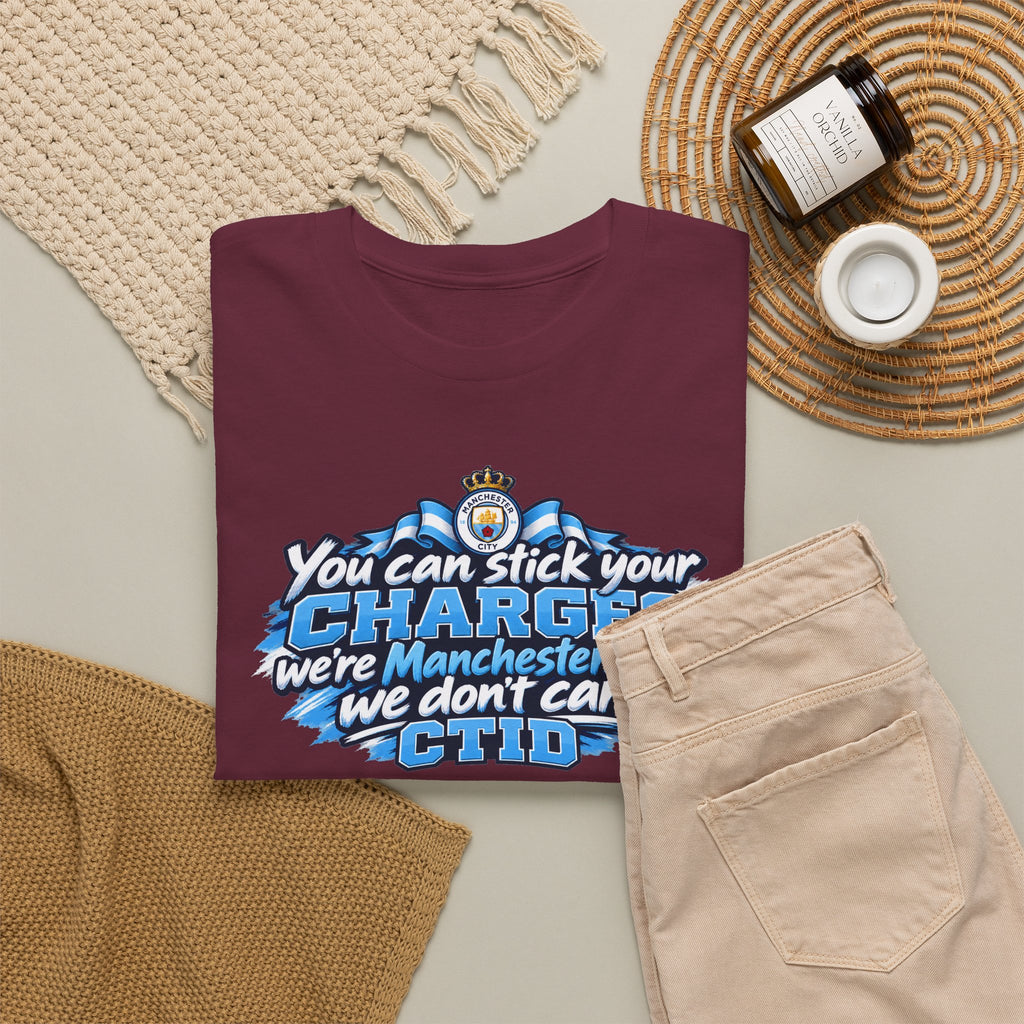 Manchester City Fan T‑Shirt — "You Can Stick Your Charges" CTID Football Tee