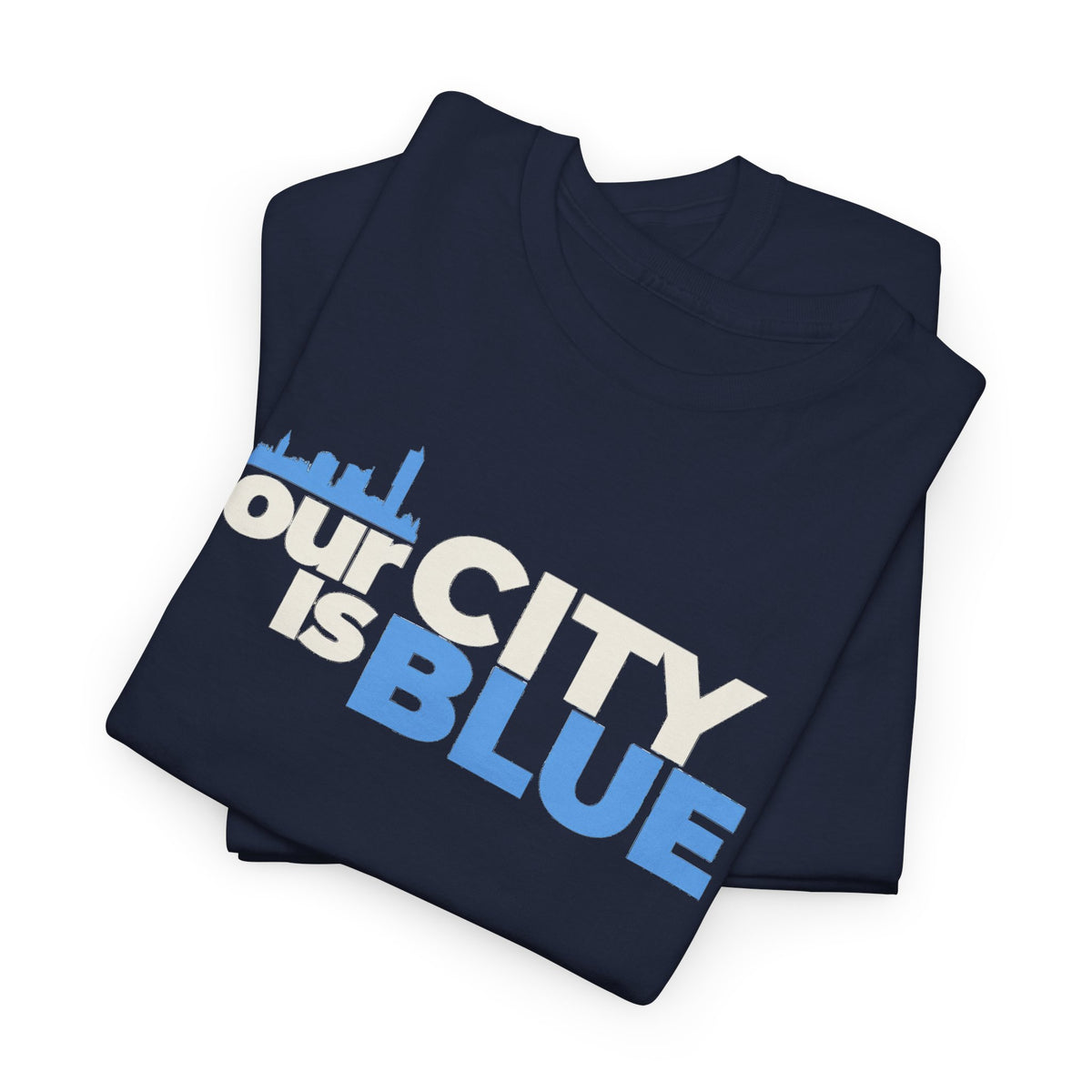 Our City Is Blue T‑Shirt — Manchester City Pride Sports Fan Tee