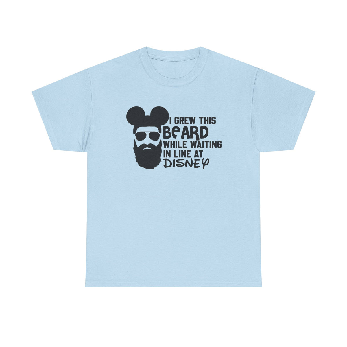 Beard While Waiting Tee – "I Grew This Beard While Waiting In Line At Disney" Funny Disney Dad T-Shirt