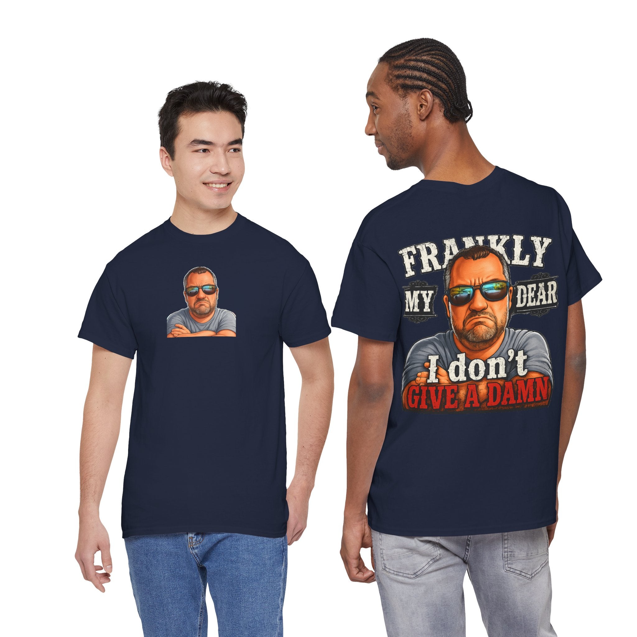 Frankly My Dear I Don't Give A Damn Tee