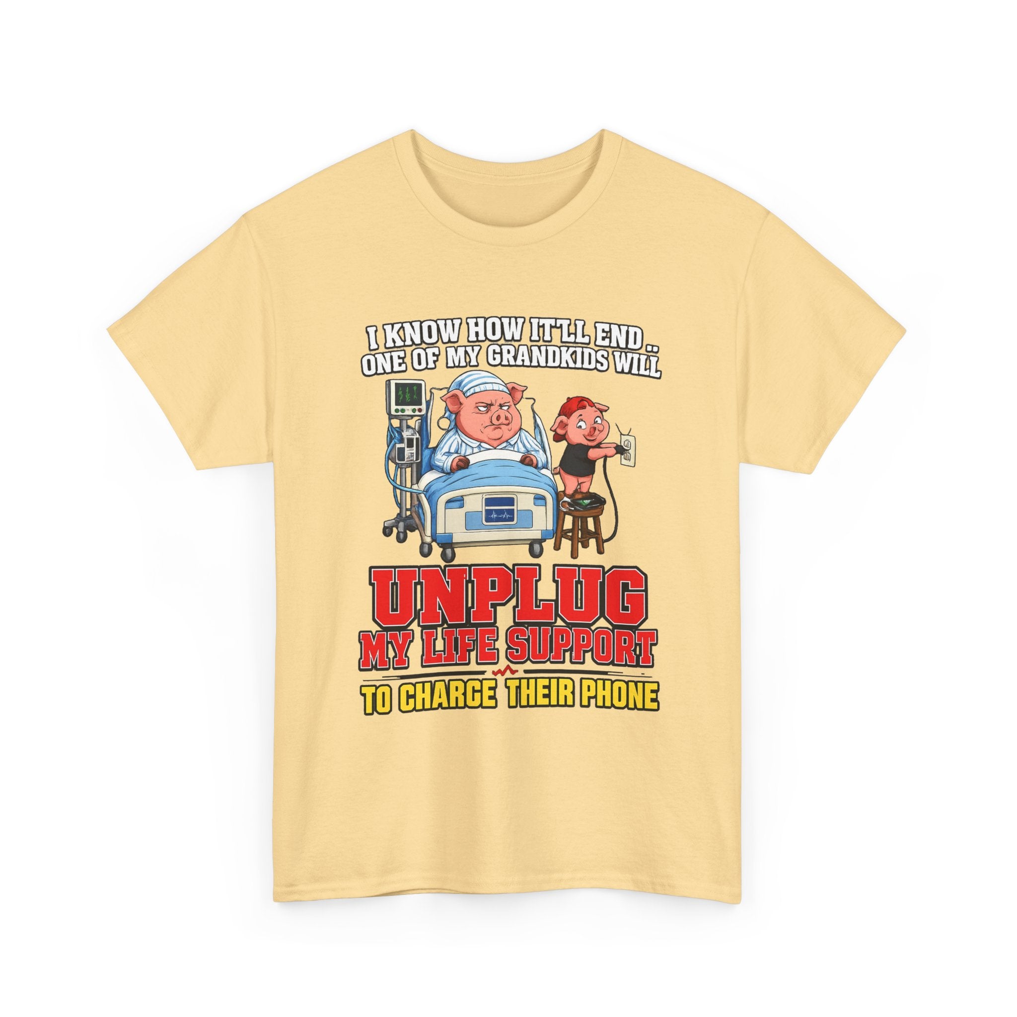 Funny Grandpa T-Shirt - "Unplug My Life Support to Charge Their Phone" Grandpa Humor Tee