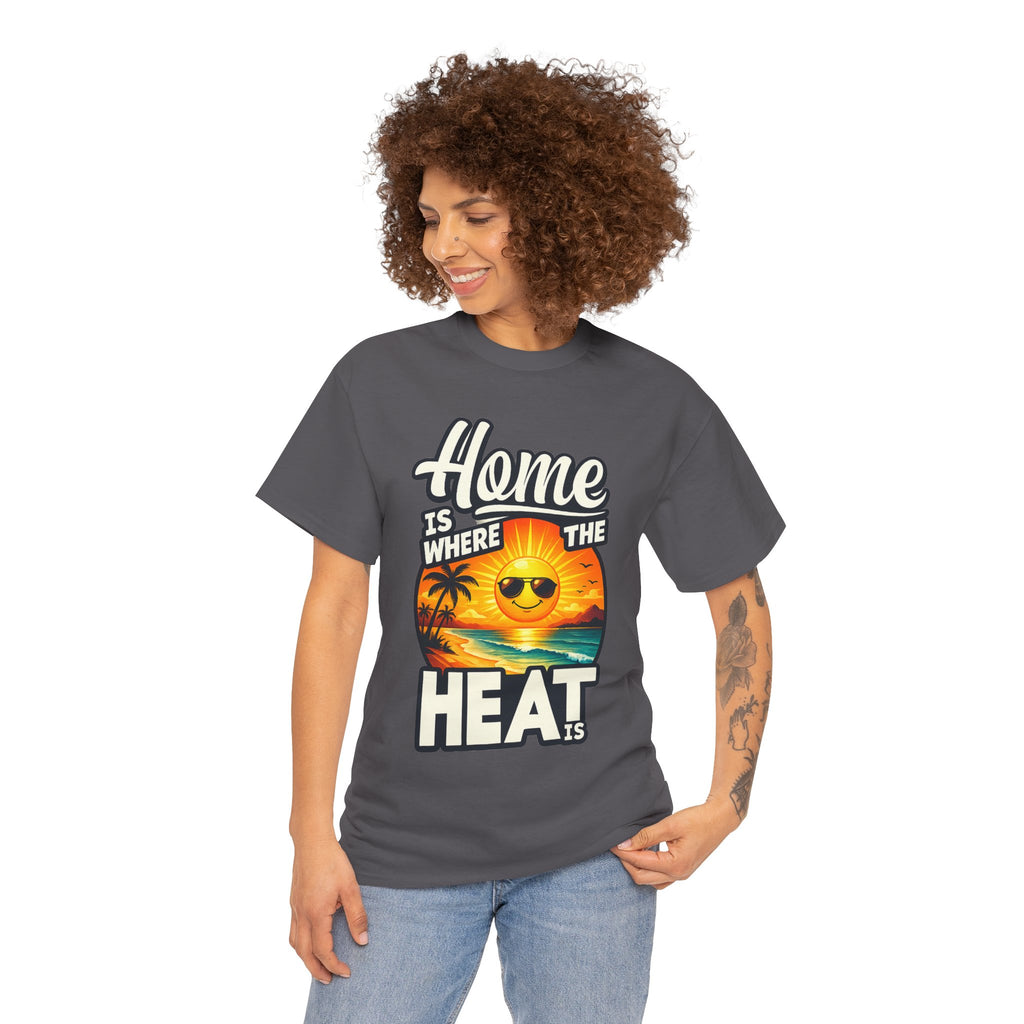 Home Is Where The Heat Is T-Shirt — Retro Beach Sunset Tee