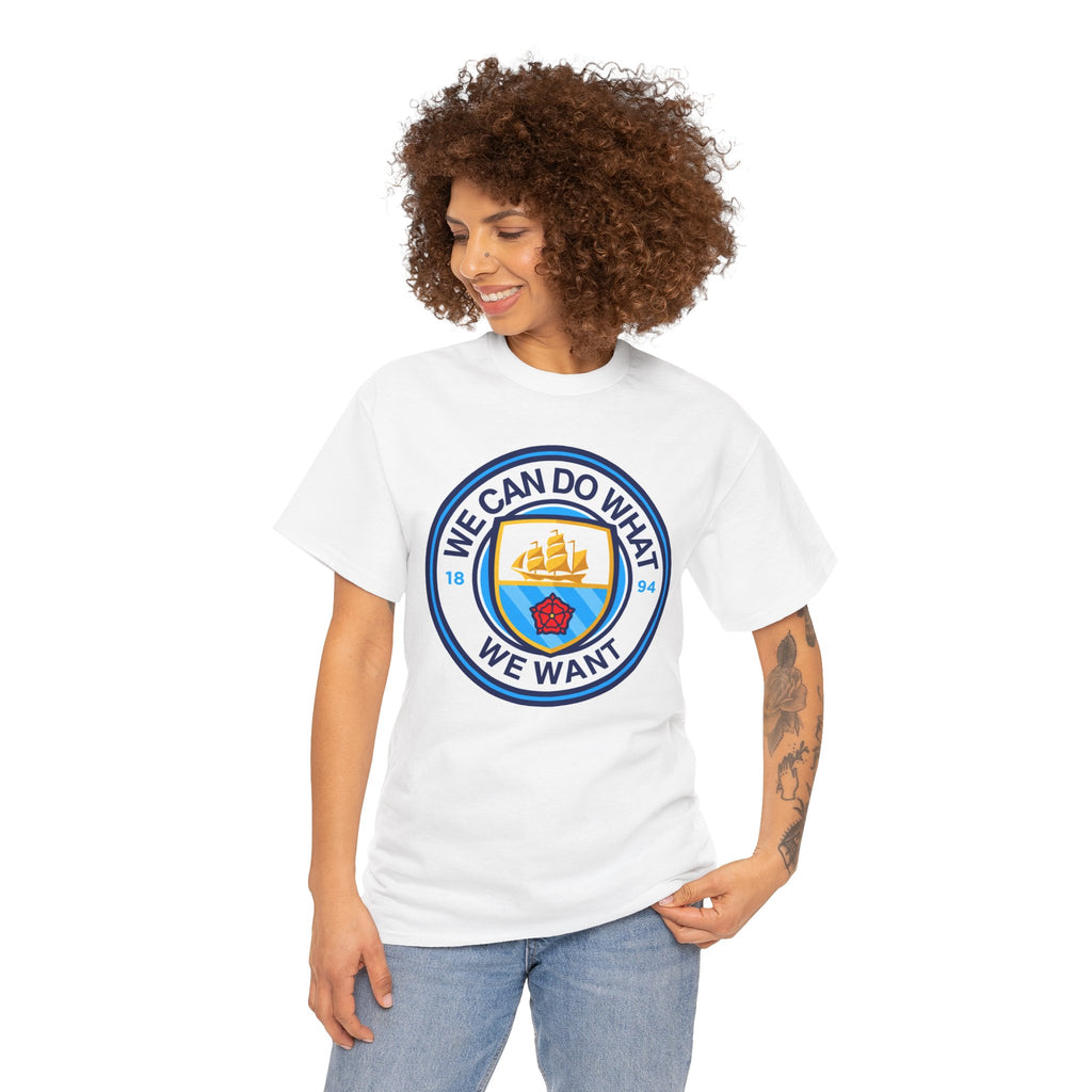 We Can Do What We Want Manchester  City Graphic Cotton T-Shirt