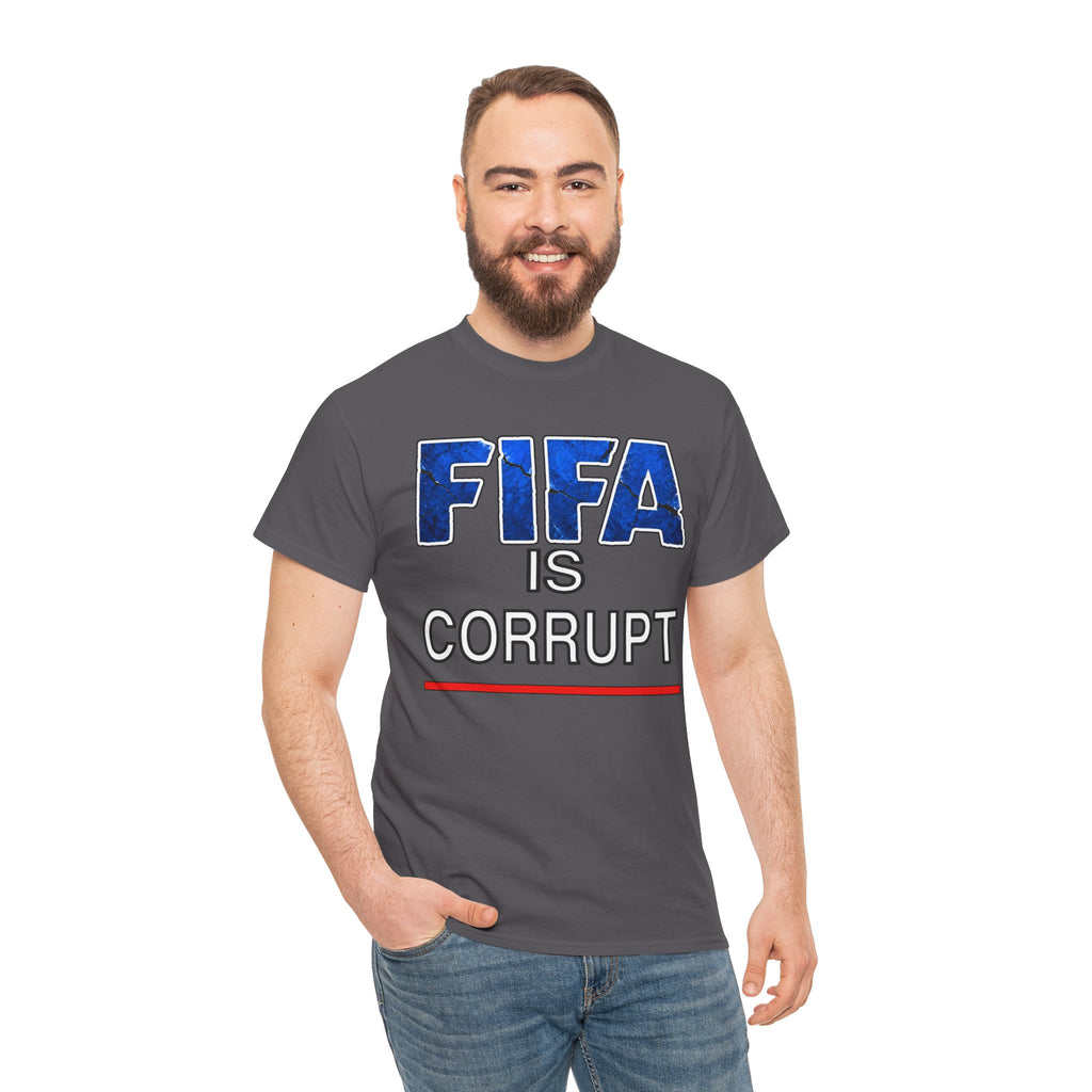 FIFA Is Corrupt Graphic Tee – Anti-FIFA Protest Soccer T-Shirt