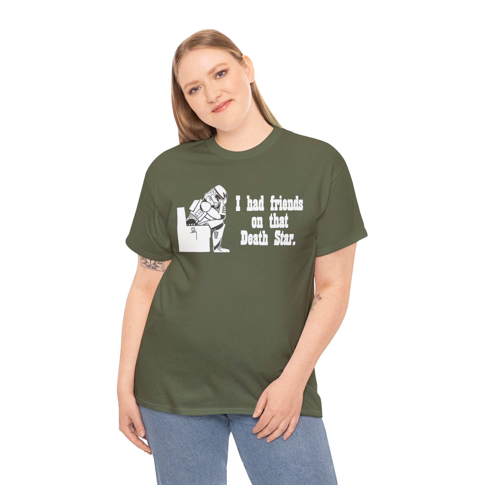 Death Star Humor T‑Shirt – “I had friends on that Death Star.”