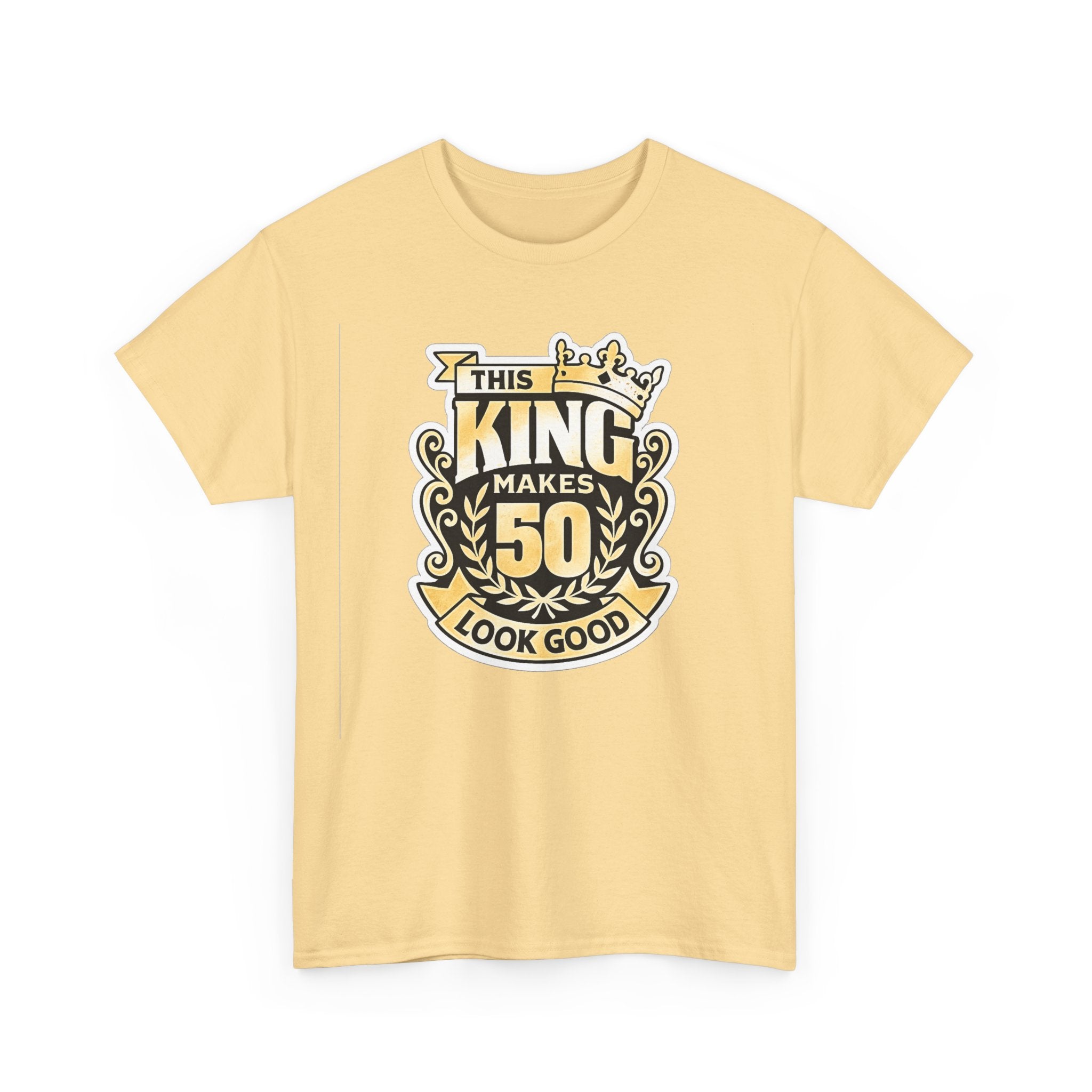 50th Birthday King T-Shirt – "This King Makes 50 Look Good"