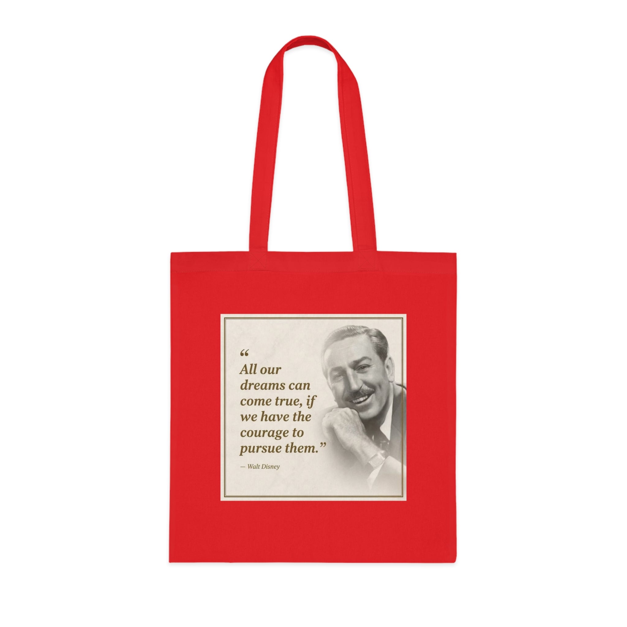 Walt Disney Quote Cotton Tote — "All our dreams can come true" Inspirational Canvas Bag