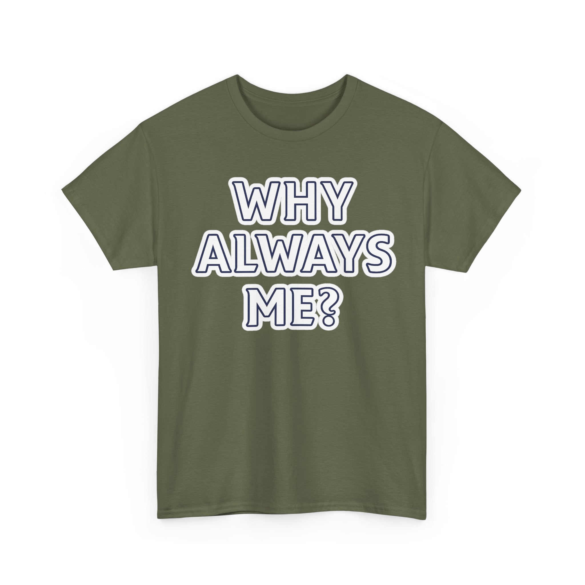 "Why Always Me?" Manchester City Inspired Graphic Tee