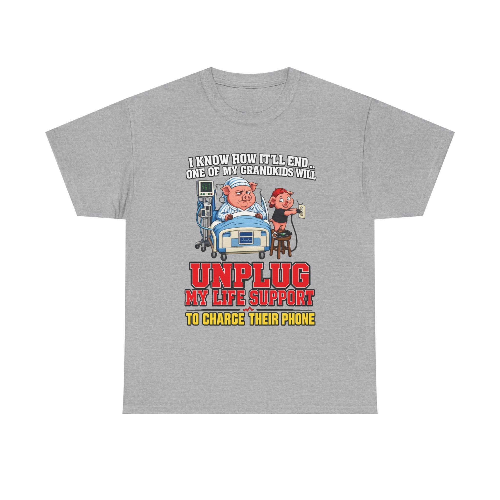 Funny Grandpa T-Shirt - "Unplug My Life Support to Charge Their Phone" Grandpa Humor Tee
