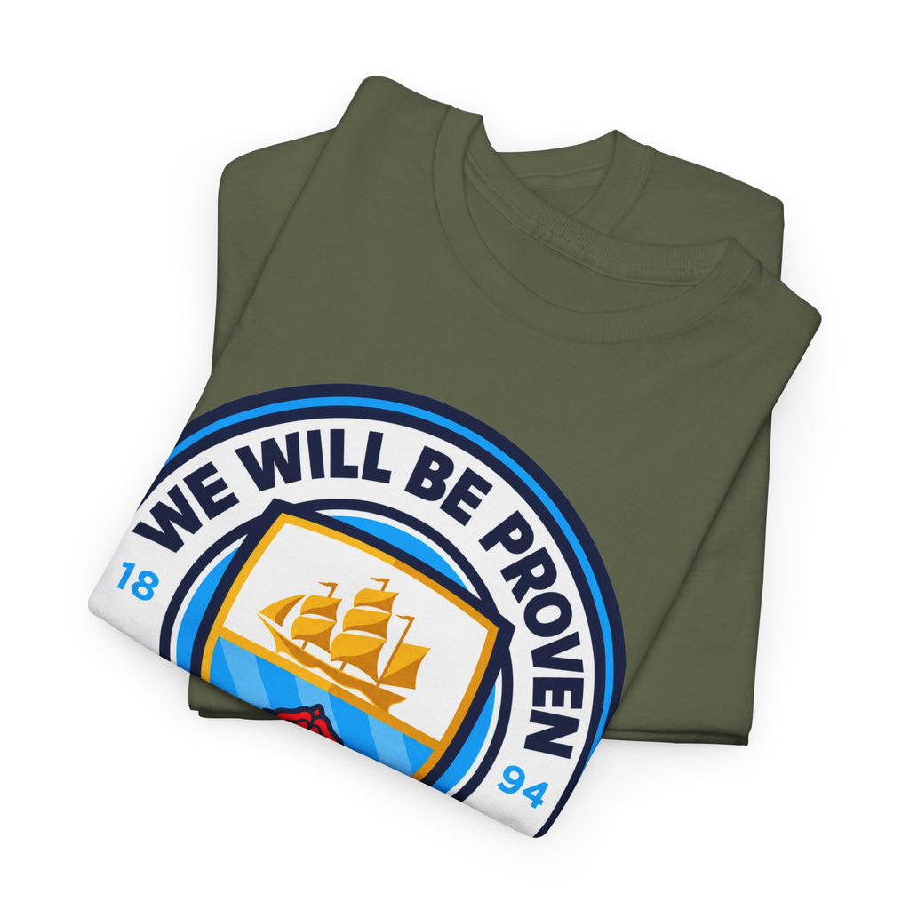 “We Will Be Proven Innocent” Justice Manchester City Cotton T-Shirt