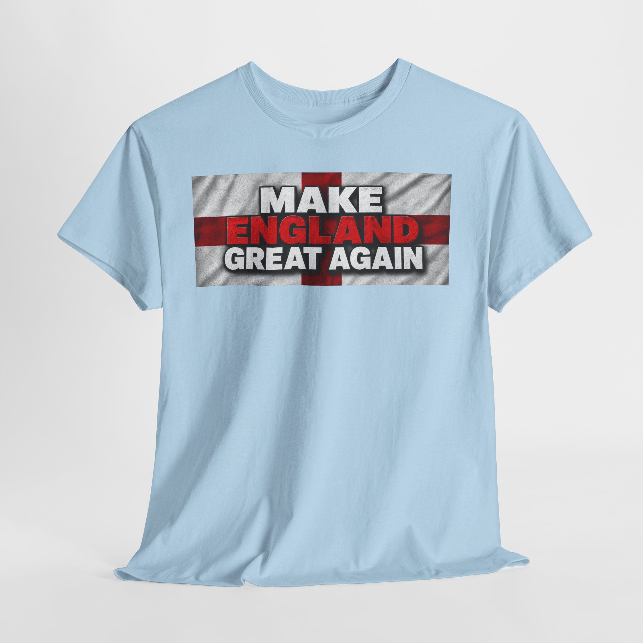 Make England Great Again T-Shirt — Patriotic England Flag Tee