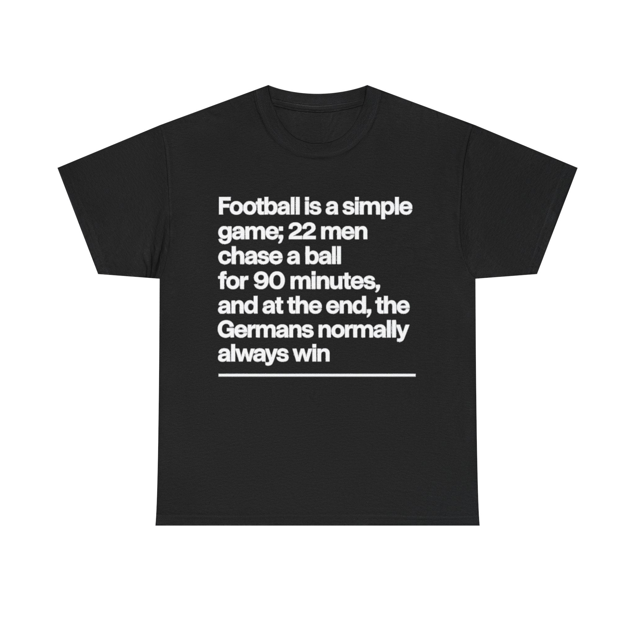 Funny Quote T-Shirt — 'Football is a simple game...' Graphic Tee