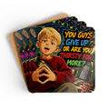 Home Alone Inspired Anime Quote Corkwood Coaster Set — "You Guys Give Up or Are You Thirsty for More?"