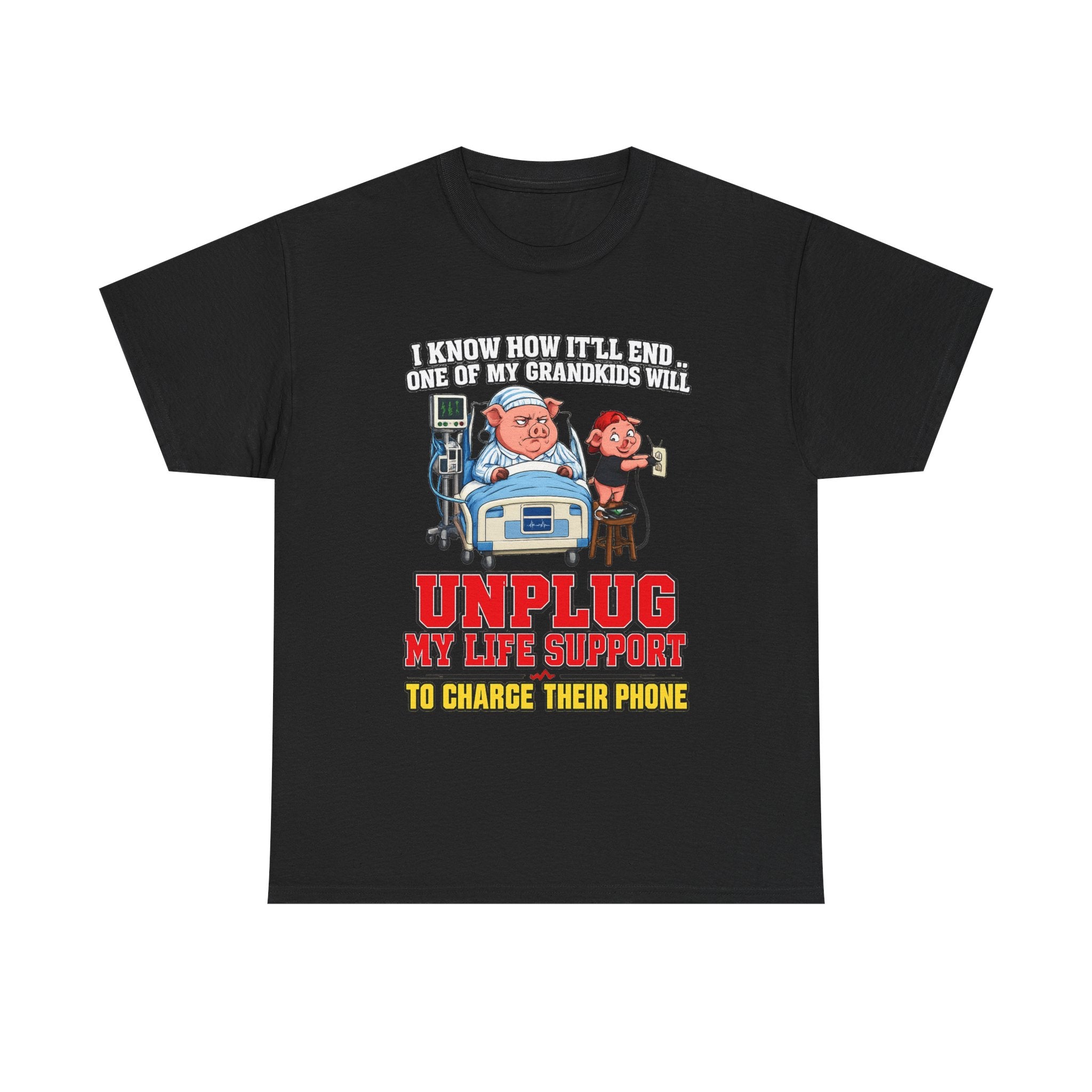 Funny Grandpa T-Shirt - "Unplug My Life Support to Charge Their Phone" Grandpa Humor Tee