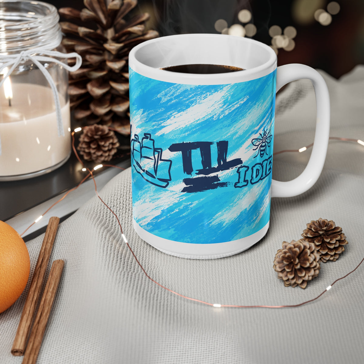 City till I die Ceramic Coffee Cups, 11oz, 15oz