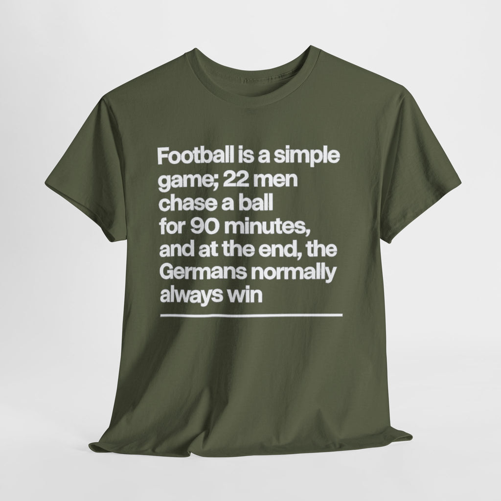 Funny Quote T-Shirt — 'Football is a simple game...' Graphic Tee