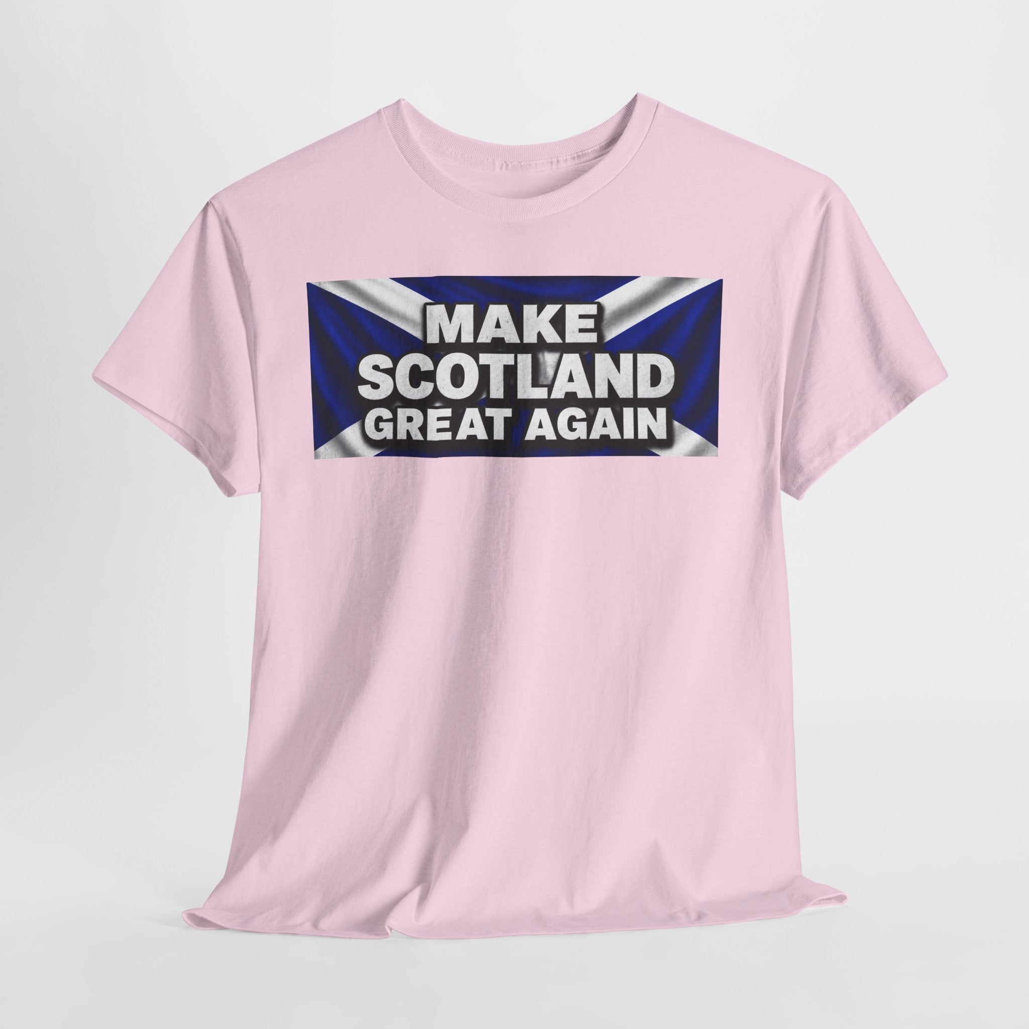 Make Scotland Great Again T‑Shirt — Scottish Flag Slogan Tee