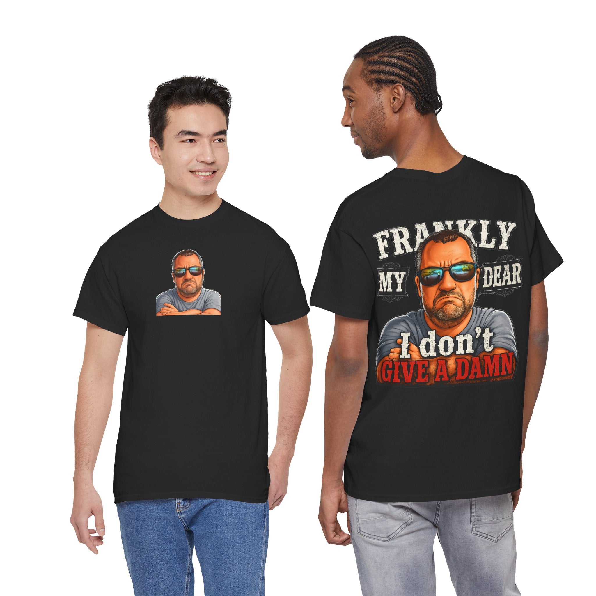 Frankly My Dear I Don't Give A Damn Tee