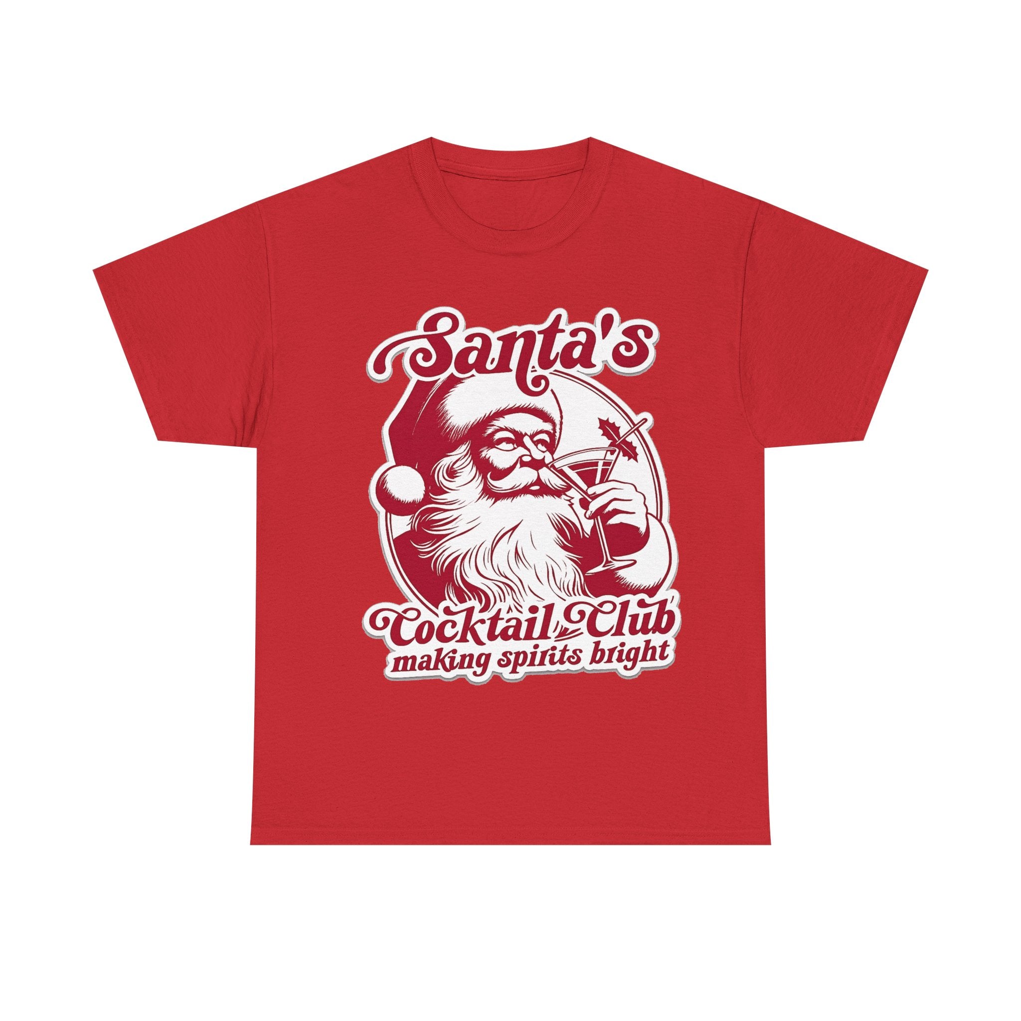 Santa’s Cocktail Club Tee — "Making Spirits Bright" Christmas Shirt