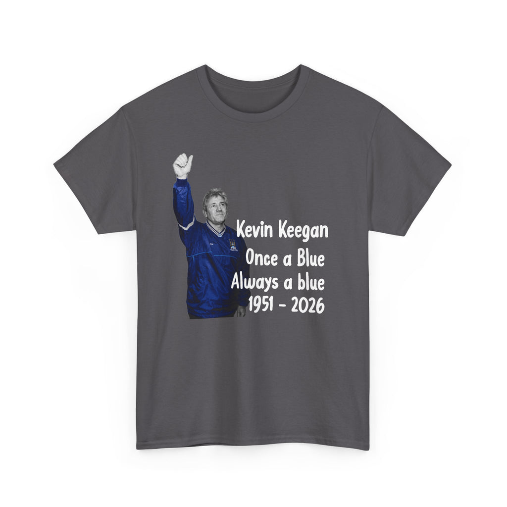 Kevin Keegan Tribute T-Shirt – "Once a Blue Always a Blue 1951–2026"